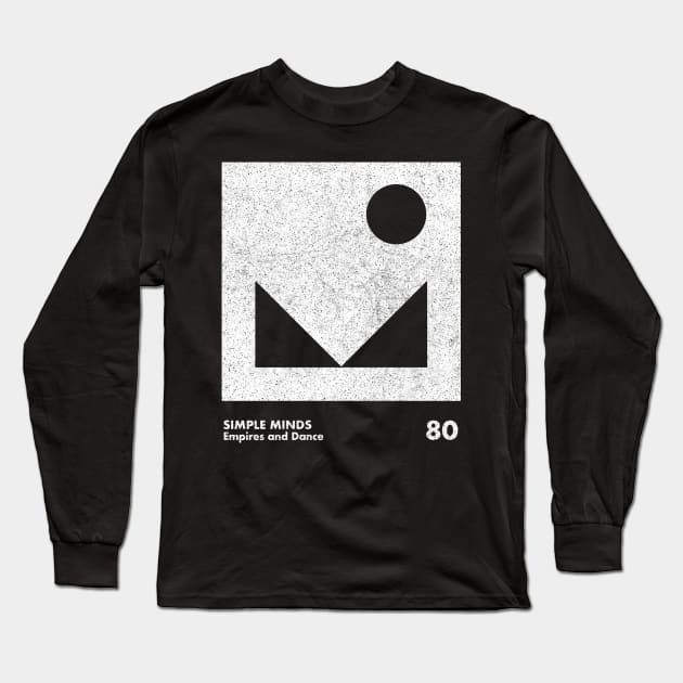 Simple Minds / Empires And Dance Minimal Graphic Design Art T-Shirt Long Sleeve T-Shirt by saudade